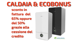Caldaia con cessione di credito castelli